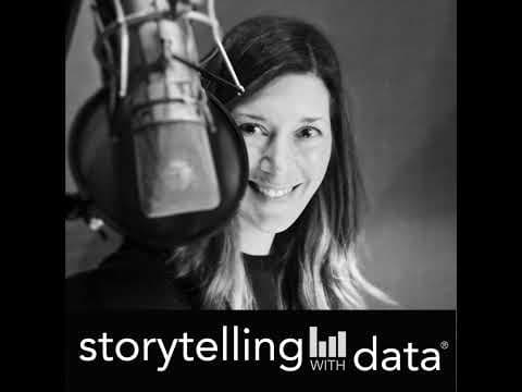 storytelling with data: #23 Nancy Duarte & DataStory